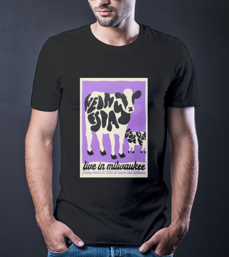 Wednesday Milwaukee Live March 27 2026 Turner Hall Ballroom T-Shirt