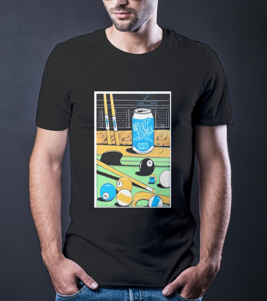 Wyatt Flores March 26 2026 Concert Billy Bob's Texas Pool Table Can T-Shirt
