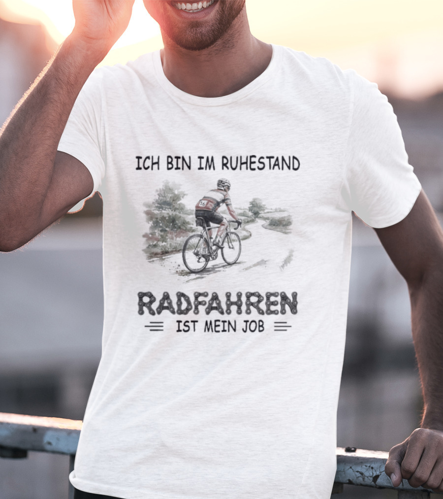 Ich Bin Im Ruhestand Radfahren Ist Mein Job Fahrrad Silhouette Ruhestandsgeschenk T-Shirt