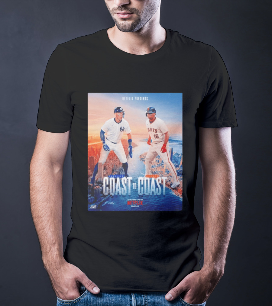 NETFLIX Presents Yankees Giants Coast To Coast Streaming Live March 25 T-Shirt