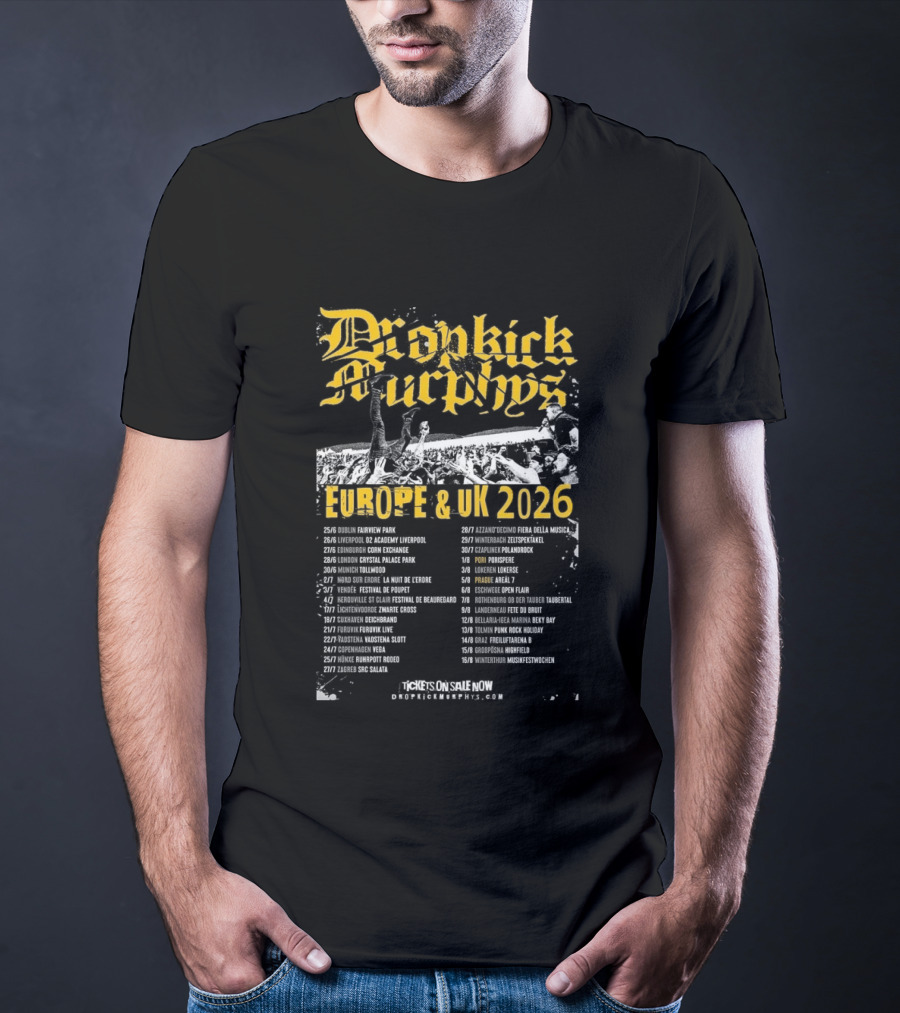 Dropkick Murphys Europe And UK 2026 Tour Dates And Venues T-Shirt
