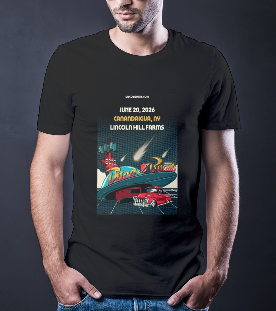 Disco Biscuits June 20 2026 Canandaigua NY Lincoln Hill Farms Summer Tour T-Shirt