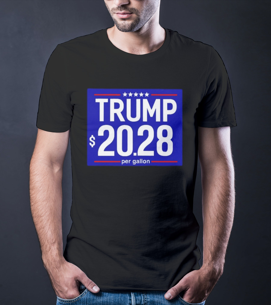 Trump 2028 Per Gallon Five Stars Blue T-Shirt