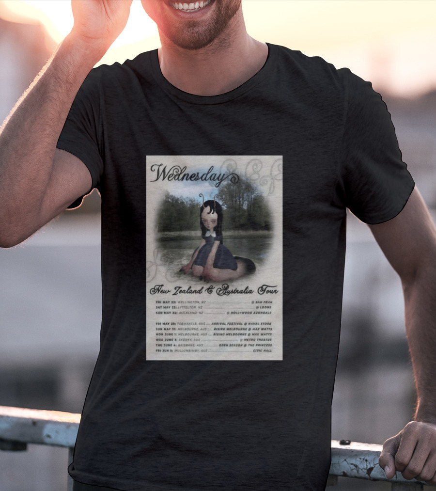 Wednesday New Zealand Australia Tour 2026 Wellington Lyttelton Auckland Fremantle Melbourne Sydney Brisbane Mullumbimby T-Shirt