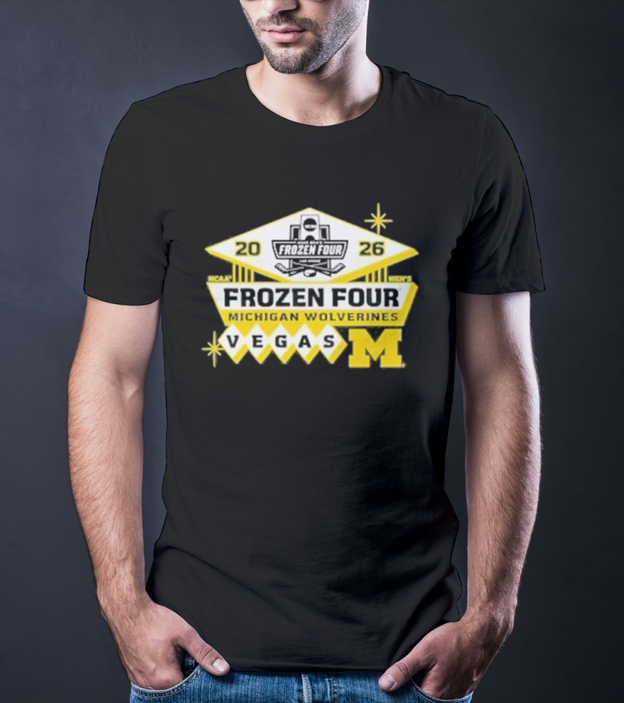 2026 NCAA Men's Ice Hockey Frozen Four Michigan Wolverines Vegas T-Shirt
