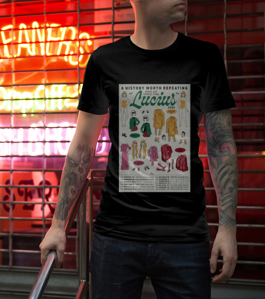 A History Worth Repeating Songs And Stories Lucius 2026 Tour Dates Fashion Paper Dolls T-Shirt