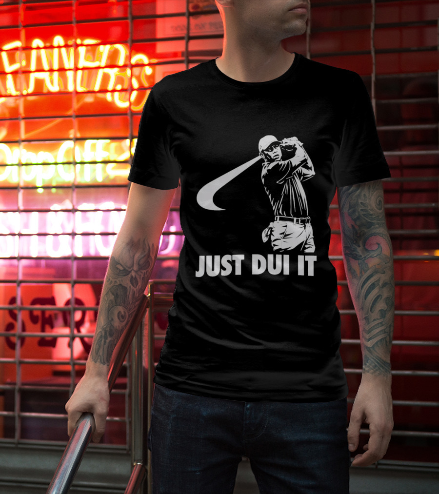 JUST DUI IT Tiger Woods Golf T-Shirt