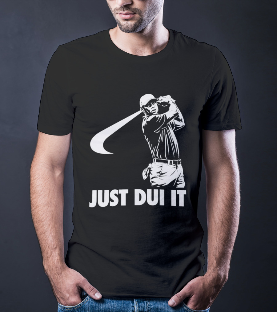 JUST DUI IT Tiger Woods Golf T-Shirt