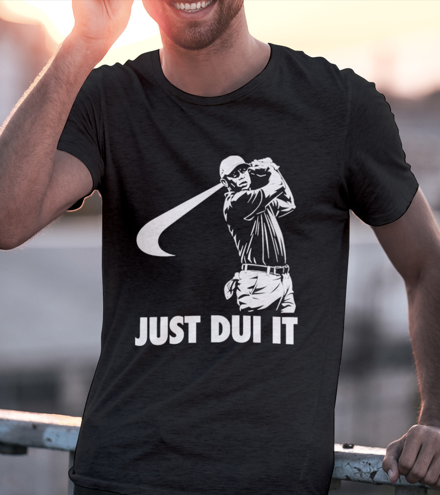 JUST DUI IT Tiger Woods Golf T-Shirt