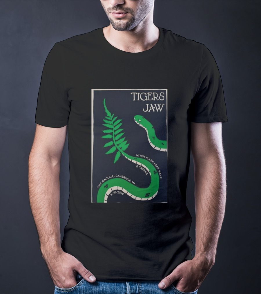 Tigers Jaw The Sinclair Cambridge MA March 30 2026 Snake Fern Hot Flash Heat Wave Creeks T-Shirt