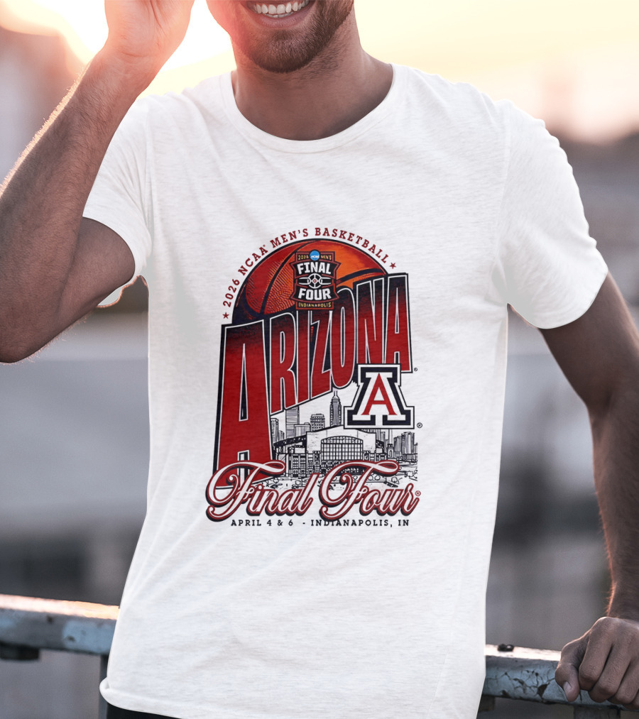 2026 NCAA Men's Basketball Final Four Arizona Wildcats April 4 Indianapolis T-Shirt