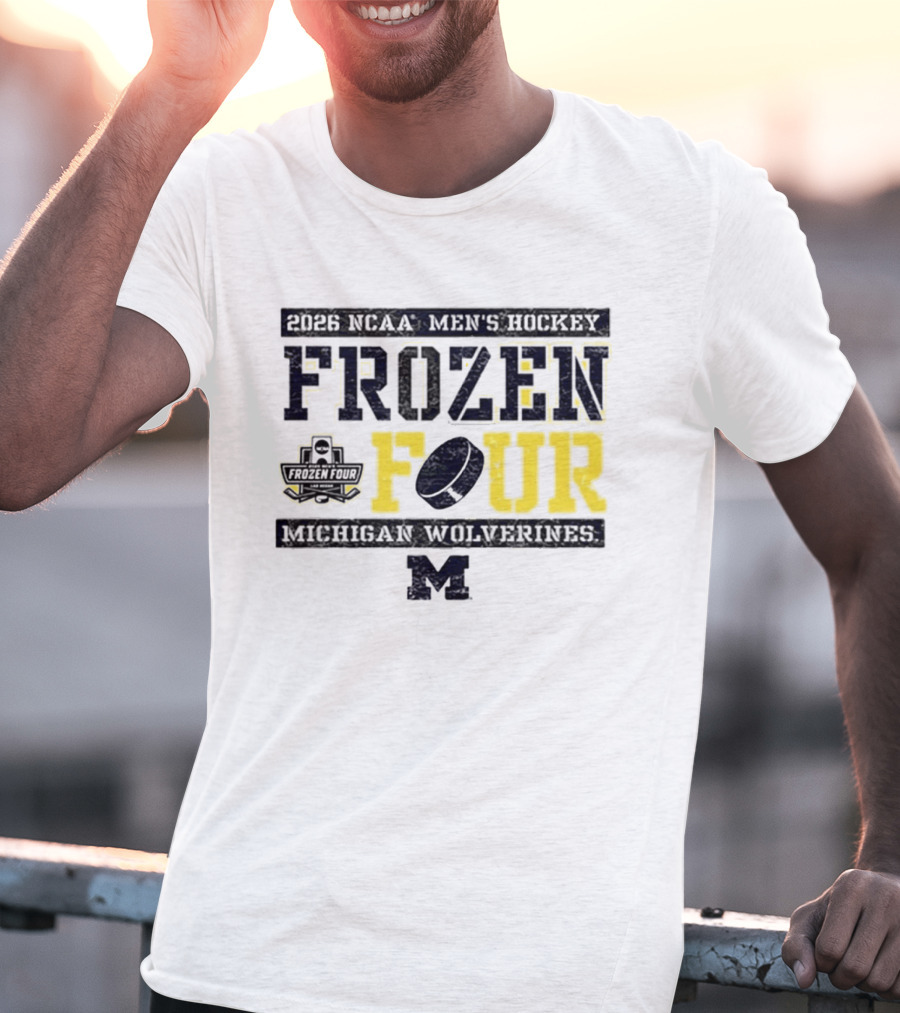 2026 NCAA Men's Hockey Frozen Four Michigan Wolverines T-Shirt