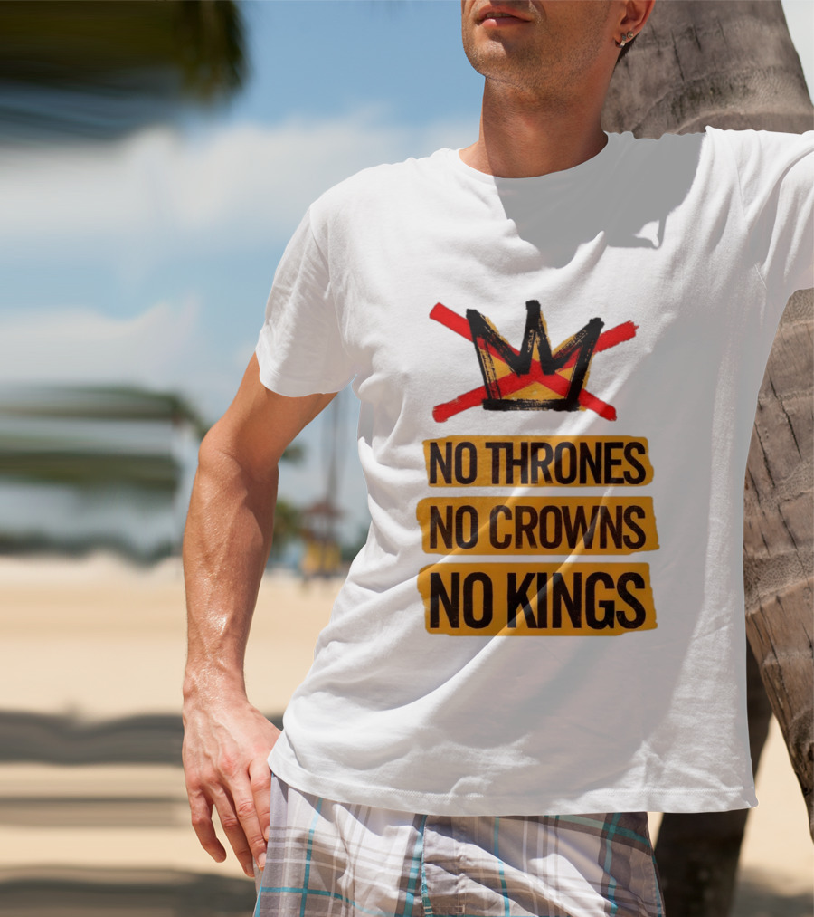 No Thrones No Crowns No Kings Crown Symbol Crossed Out In Red T-Shirt