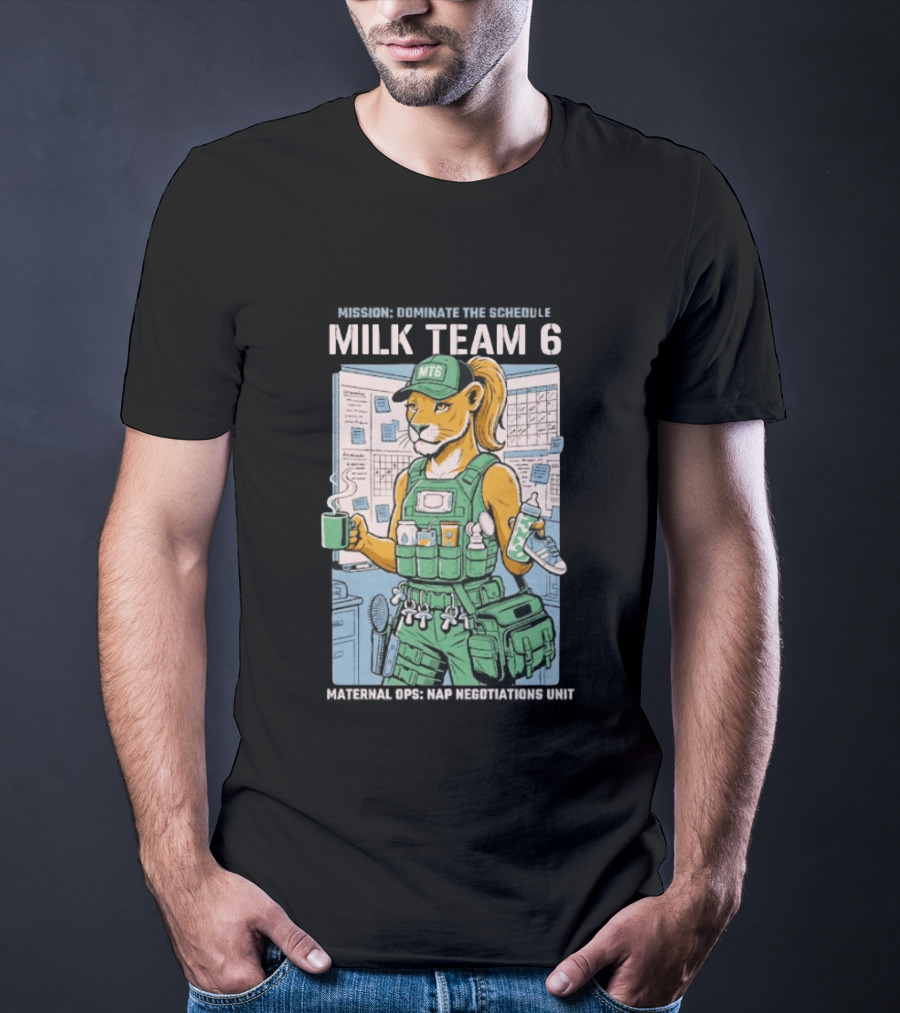 Dominate The Schedule Milk Team 6 Tiger MT6 T-Shirt