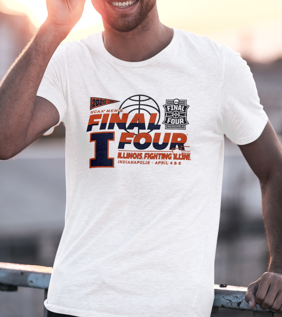 2026 NCAA Men's Final Four Illinois Fighting Illini Indianapolis April 4 & 6 T-Shirt