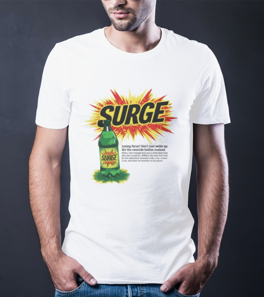 Surge Losing Focus Wake Up Hit The Override Button Instead T-Shirt