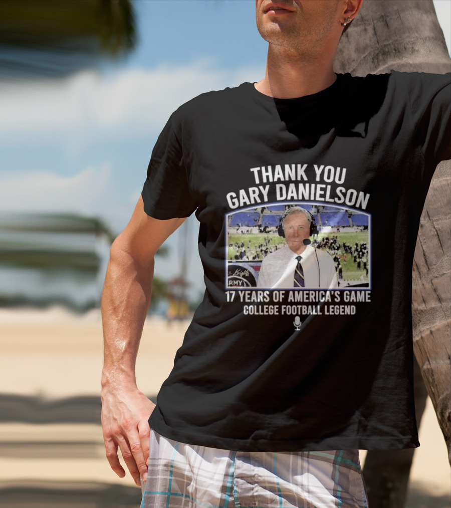 Thank You Gary Danielson 17 Years Of America's Game College Football Legend T-Shirt