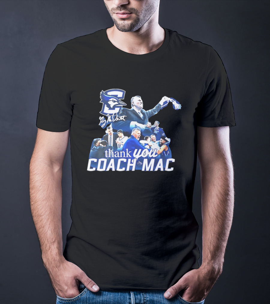 Thank You Coach Mac Creighton Bluejays Basketball T-Shirt