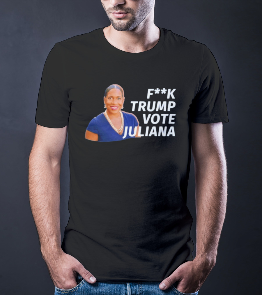 F**k Trump Vote Juliana T-Shirt