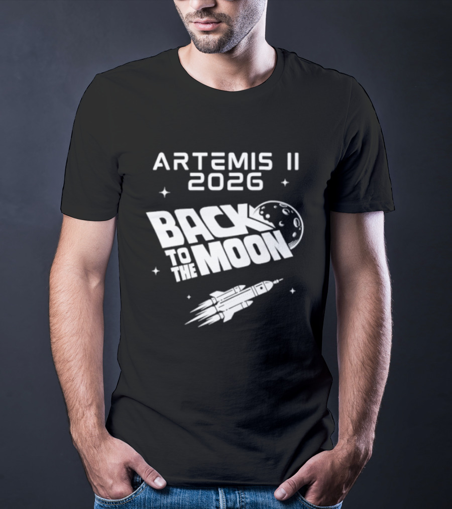 Artemis II 2026 Mission Back To The Moon Lunar Rocket Journey T-Shirt