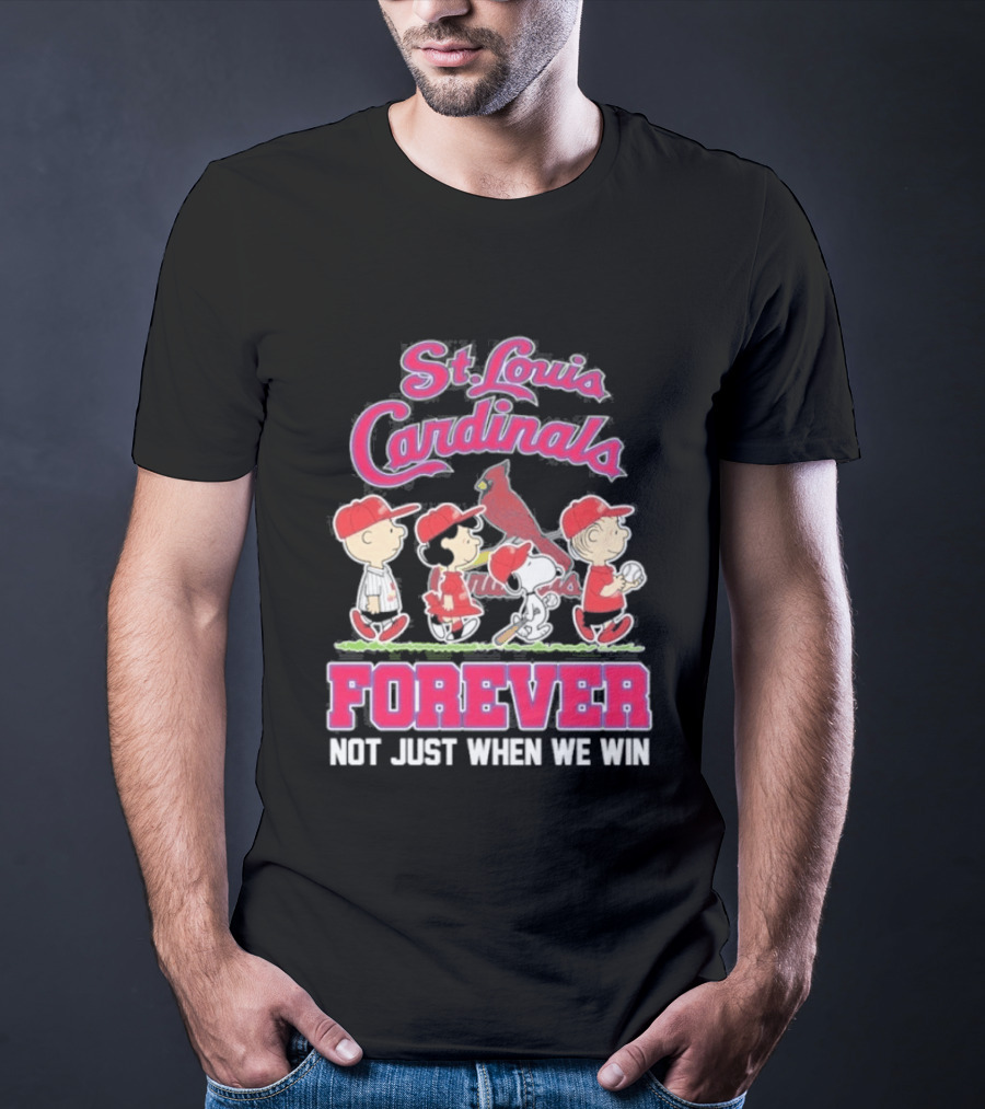 St Louis Cardinals Peanuts Characters Forever Not Just When We Win T-Shirt