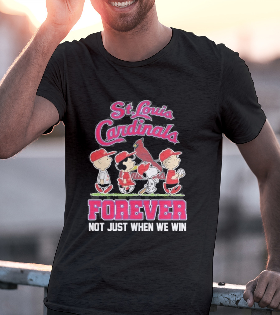St Louis Cardinals Peanuts Characters Forever Not Just When We Win T-Shirt