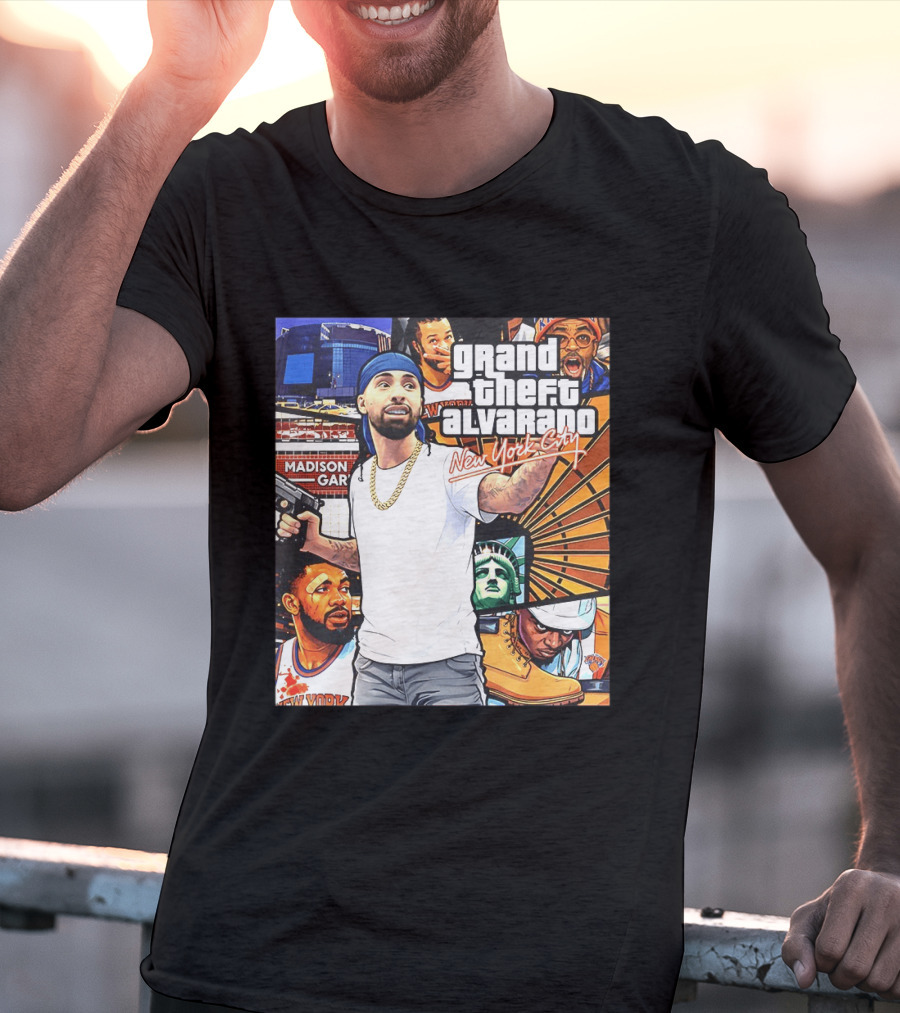 Grand Theft Alvarado New York City Madison Square Garden Knicks Energy T-Shirt