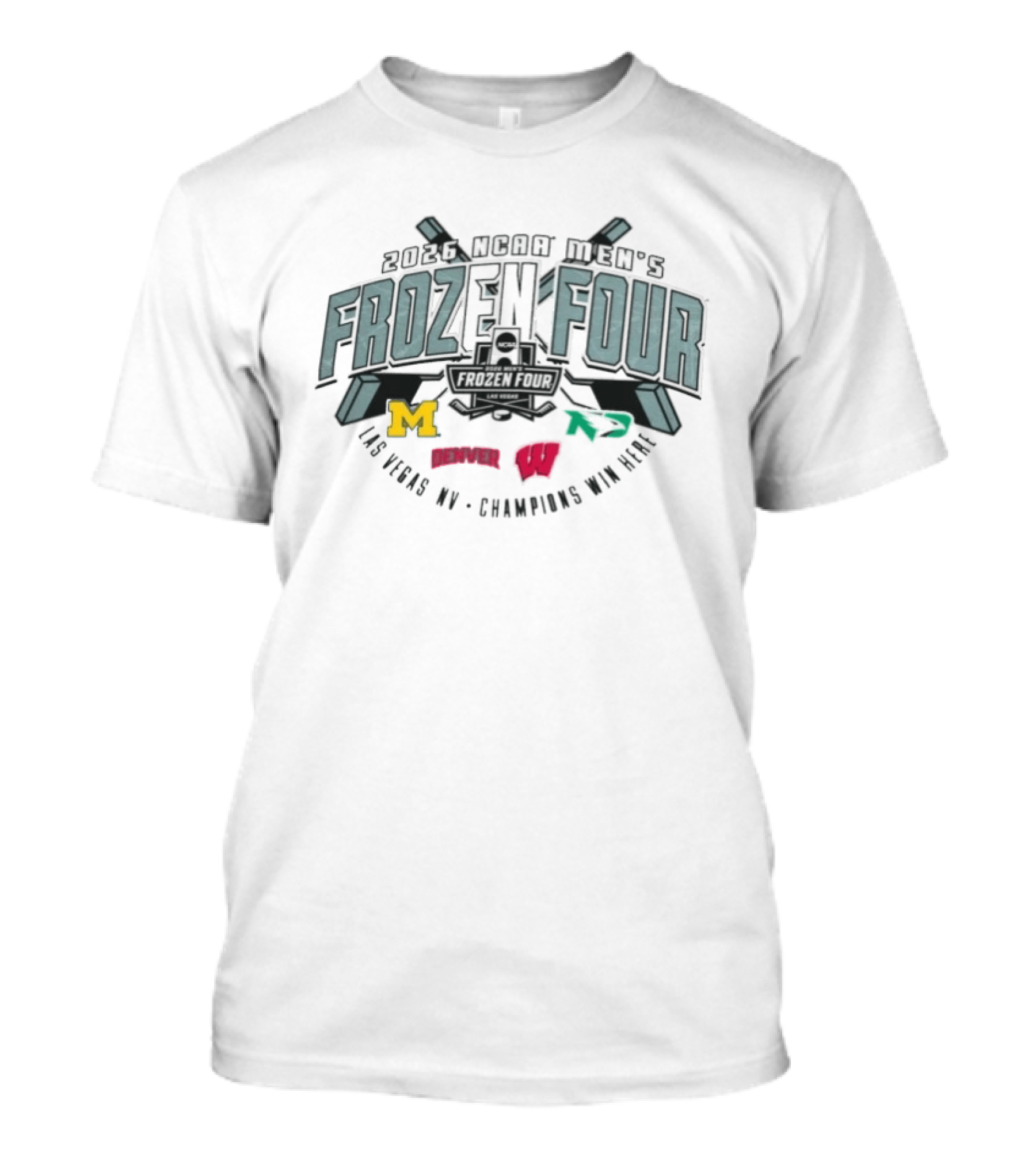 2026 NCAA Men's Frozen Four Las Vegas NV Michigan Denver Wisconsin North Dakota Ice Hockey Championship T-Shirt