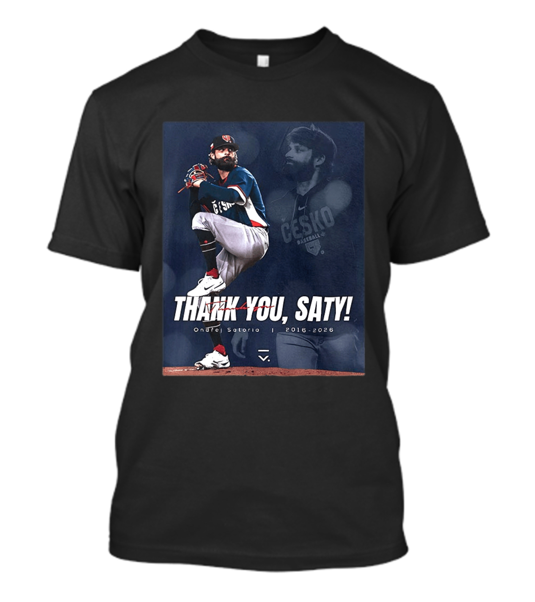 Thank You Saty Ondrej Satoria Cesko Baseball 2016 2026 T-Shirt