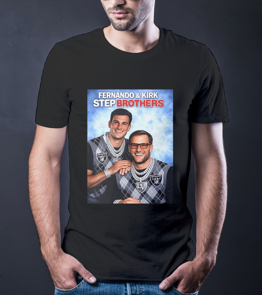 Fernando Kirk Step Brothers Las Vegas Raiders NFL T-Shirt
