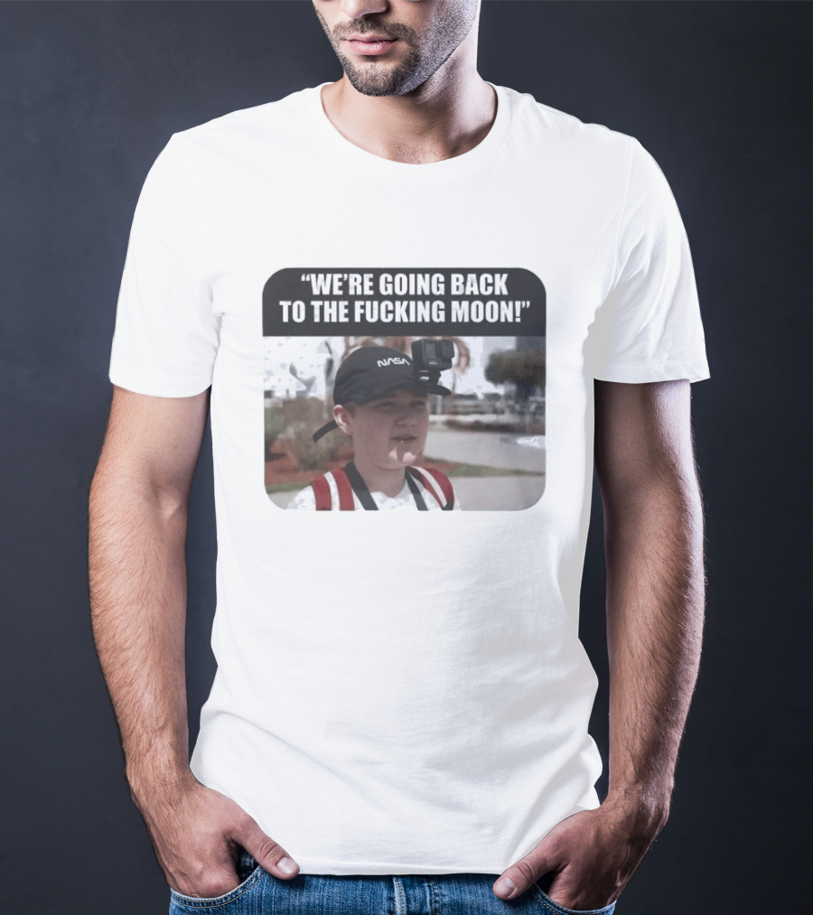 NASA Astronaut Moon Mission Humor With GoPro Mount T-Shirt