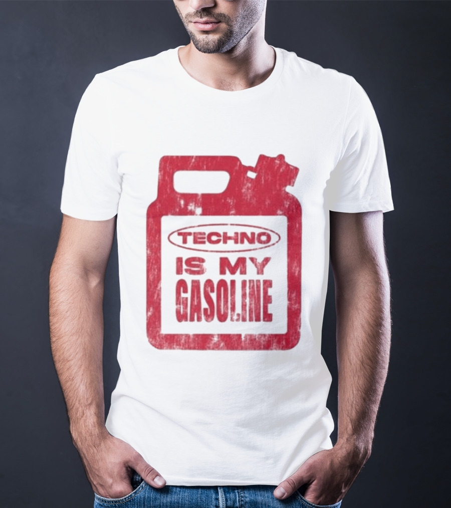 Techno Is My Gasoline Red Fuel Can T-Shirt