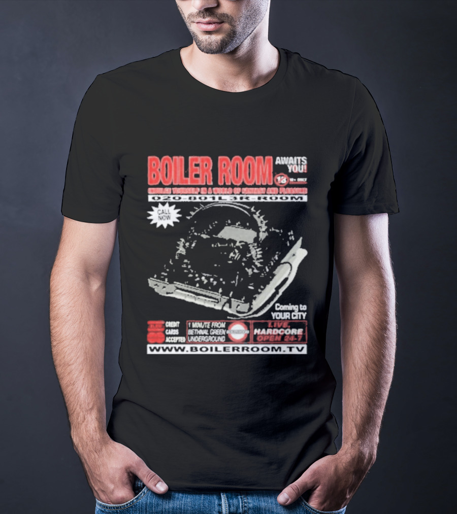 Boiler Room Hardcore TV Broadcast London Frankfurt Detroit Toronto 2001 Mix Series Coming To Your City T-Shirt