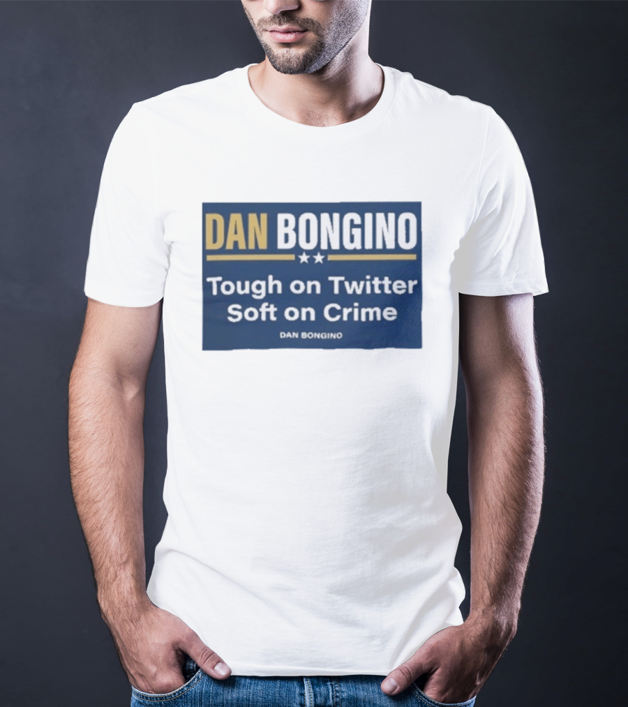 Dan Bongino Tough On Twitter Soft On Crime Two Stars T-Shirt