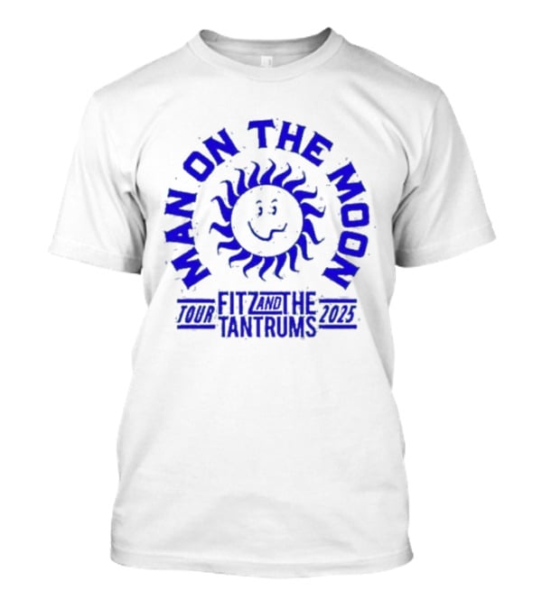 Man On The Moon Fitz And The Tantrums 2025 Sunbeam T-Shirt
