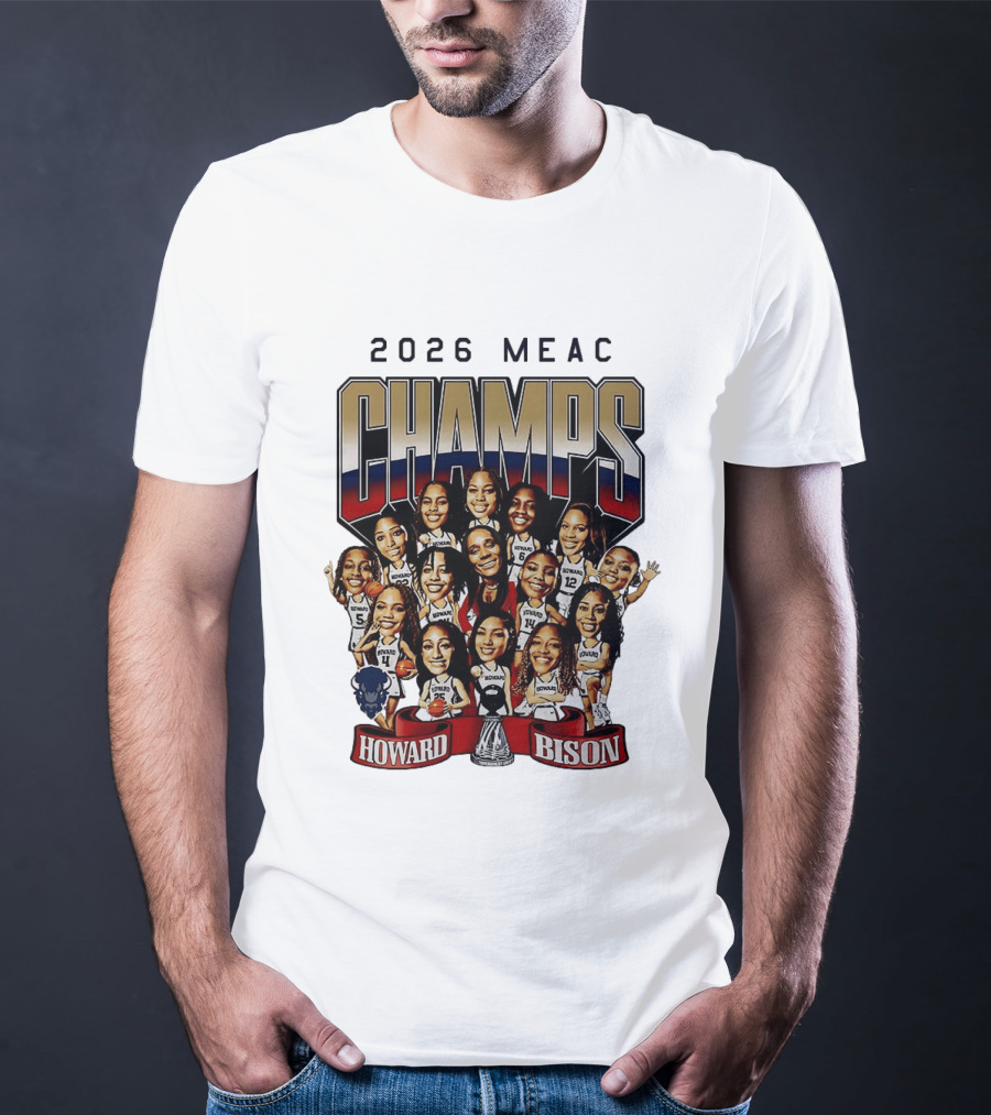 2026 MEAC Champs Howard Bison Women's Basketball Caricature T-Shirt