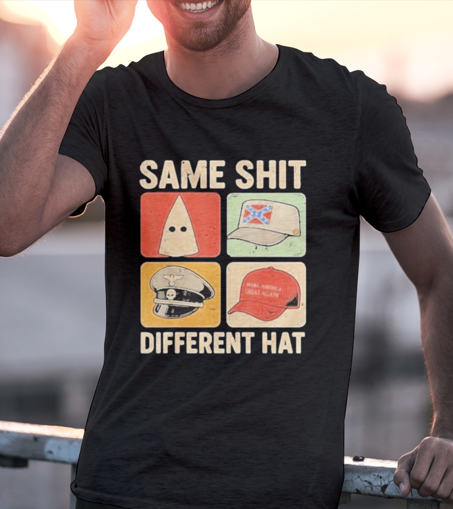 Same Shit Different Hat Ku Klux Klan Confederate Battle Flag Make America Great Again Police T-Shirt