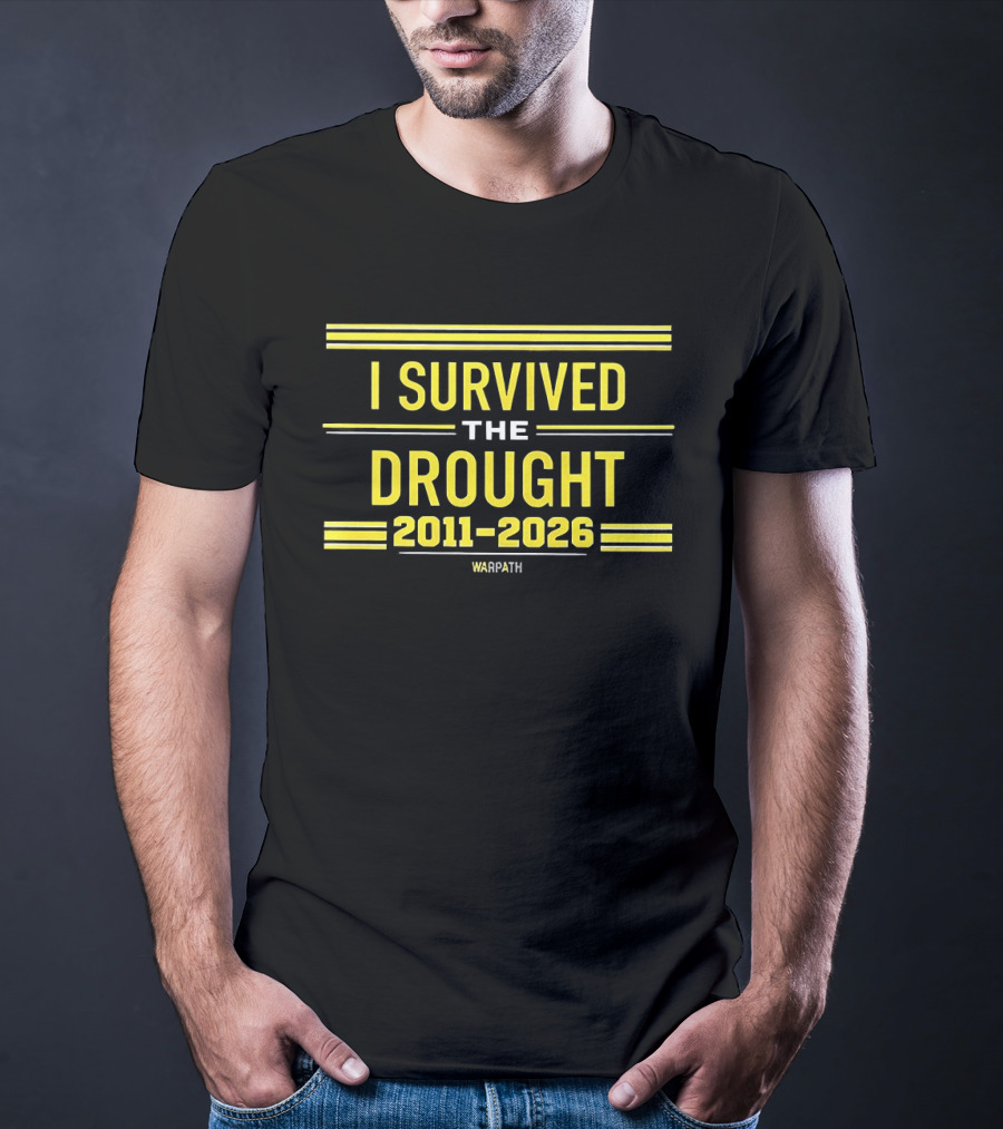 I Survived The Drought 2011 2026 Buffalo Sabres Hockey Warpath T-Shirt