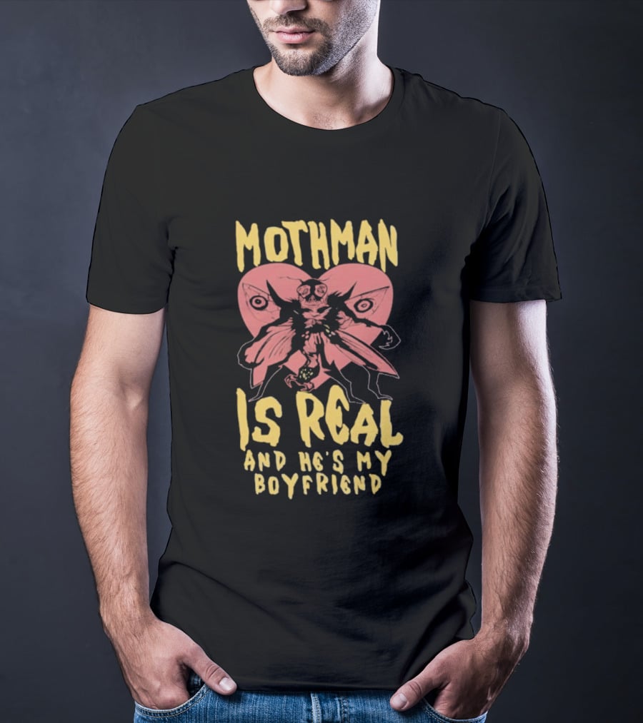 Mothman Is Real And He's My Boyfriend Retro Style Butterfly T-Shirt