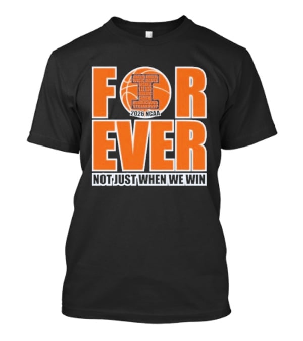 Forever Support 2026 NCAA Commitment Not Just Winning T-Shirt