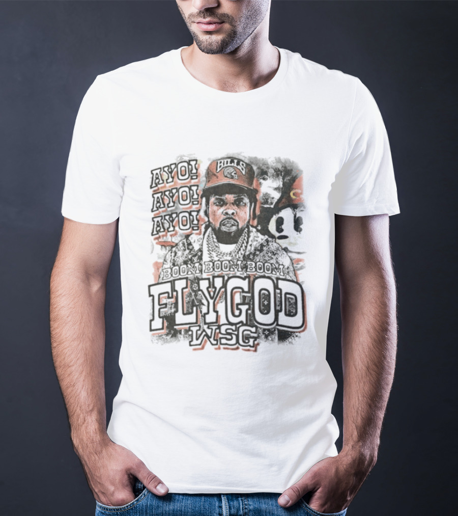 Boom Boom Boom Ayo Ayo Flygod WSG T-Shirt