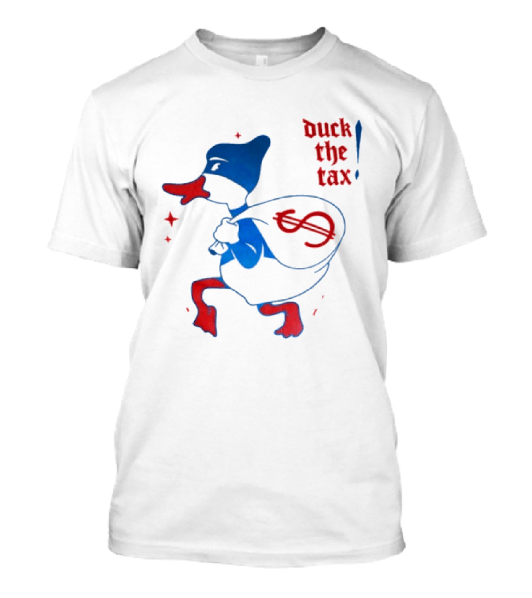 Duck The Tax Masked Cartoon Duck Carrying Money Bag T-Shirt