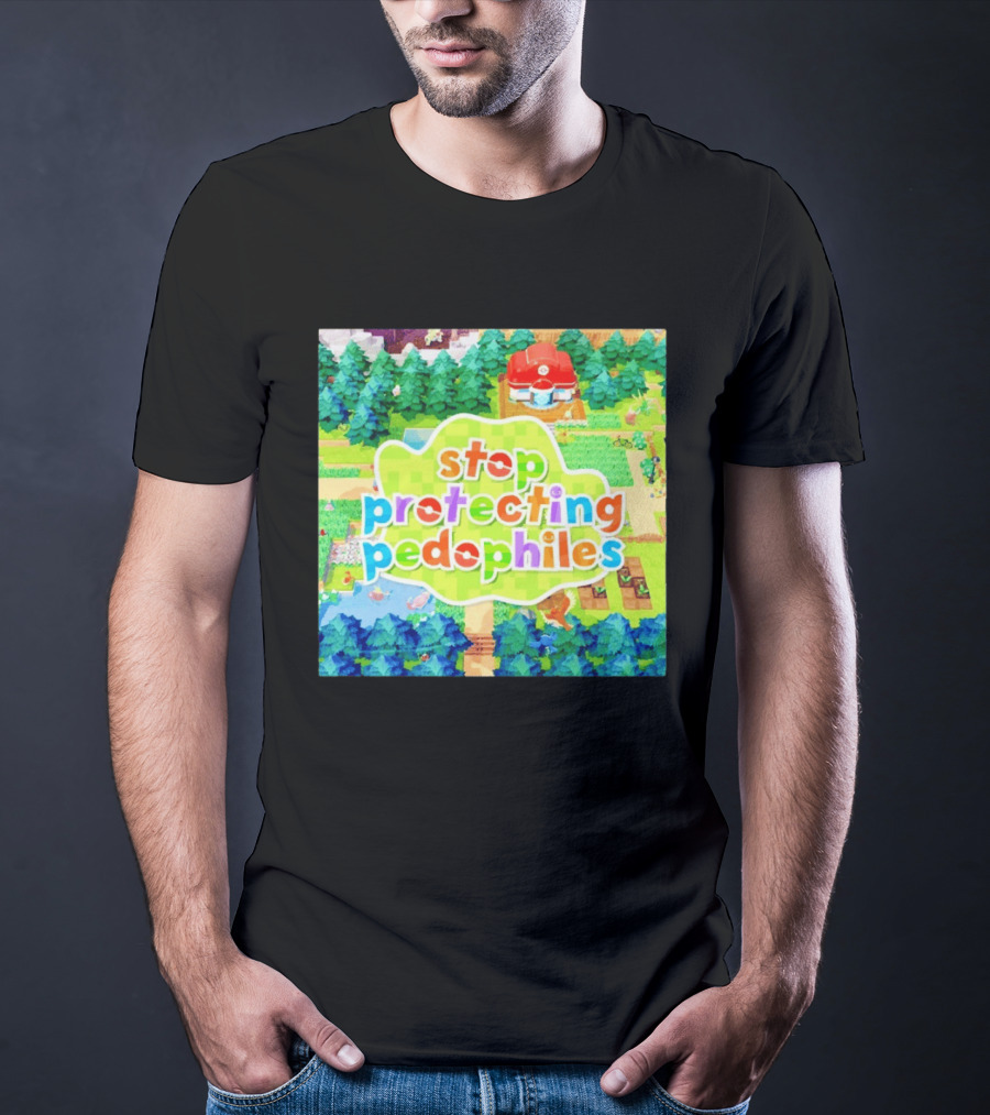 Stop Protecting Pedophiles Pokopia Generator Scenic Landscape T-Shirt