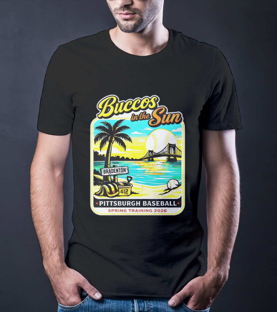 Buccos In The Sun Bradenton Pittsburgh Baseball Spring Training 2026 T-Shirt