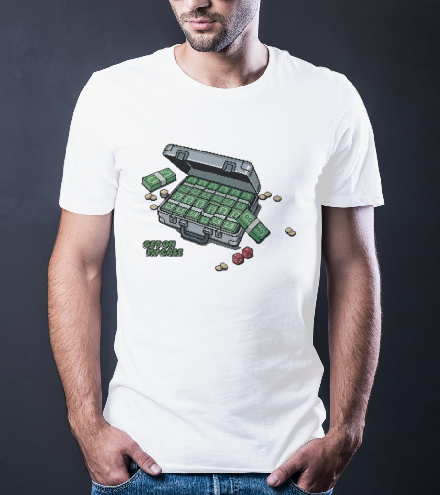 Domno Money Get On My Case Dice Case Full Of Cash T-Shirt