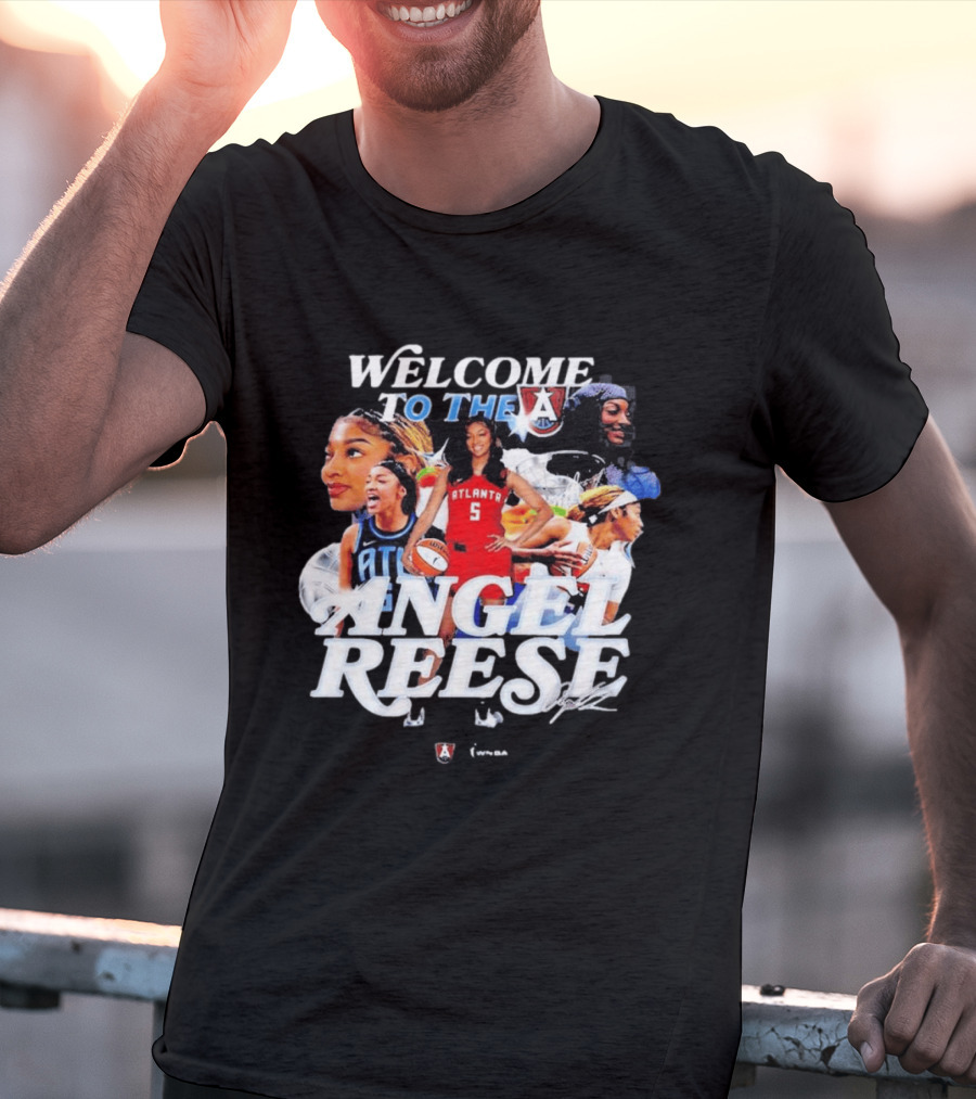 Welcome To The A Angel Reese Atlanta Dream WNBA T-Shirt