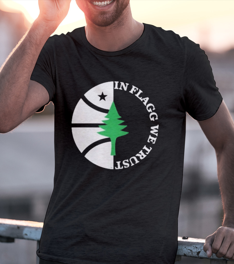 In Flagg We Trust Dallas Mavericks Pine Tree Basketball Star T-Shirt