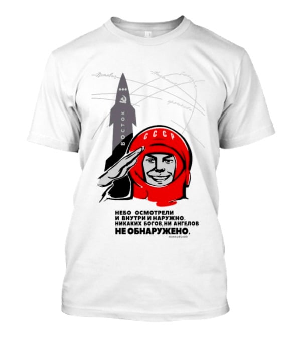 Vostok Mission Yuri Gagarin We Examined The Sky Both Inside And Out T-Shirt