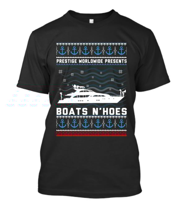 Prestige Worldwide Presents Boats N Hoes Nautical Sweater T-Shirt