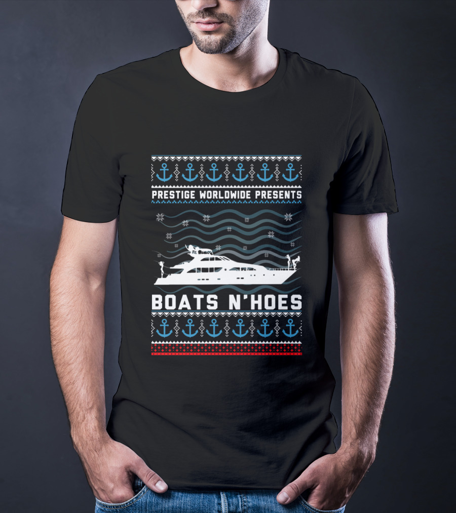 Prestige Worldwide Presents Boats N Hoes Nautical Sweater T-Shirt